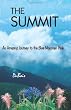 The Summit: An Amazing Journey to the Blue Mountain Peak