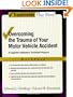 Overcoming the Trauma of Your Motor Vehicle Accident: A Cognitive-Behavioral Treatment Program Workbook (Treatments That Work)