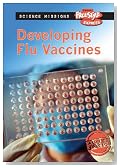 Developing Flu Vaccines (Freestyle Express: Science Missions)