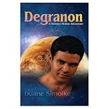 Degranon: A Science Fiction Adventure
