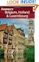Frommer's Belgium, Holland & Luxembourg (Frommer's Complete Guides)