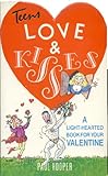 Love & kisses : a light hearted book for your valentine