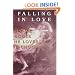 Falling in Love: Why We Choose the Lovers We Choose