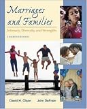 Used : Marriages and Families: Intimacy, Diversity, and Strengths