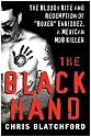 The Black Hand: The Story of Rene "Boxer" Enriquez and His Life in the Mexican Mafia