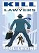 Kill All the Lawyers (Wheeler Large Print Book Series)
