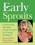 Early Sprouts: Cultivating Healthy Food Choices in Young Children