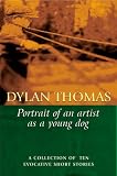 Portrait of the Artist As a Young Dog,