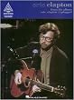 Eric Clapton - Unplugged - Guitar Recorded Version Songbook