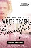 White Trash Beautiful
