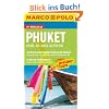 MARCO POLO Reisef�hrer Phuket, Krabi, Ko Lanta, Ko Phi Phi: Reisen mit Insider-Tipps. Krabi, Ko Lanta, Ko Phi Phi