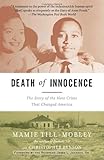 Death of Innocence: The Story of the Hate Crime That Changed America