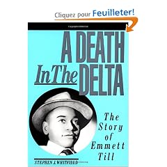 A Death in the Delta: The Story of Emmett Till