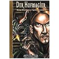 Galotta-Biographie: Das Schwarze Auge. Der Hofmagier: DSA Roman: BD 1