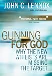 Gunning for God: A Critique of the Ne...