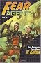 Fear Agent, Tome 1 : Re-ignition