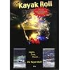 The Kayak Roll