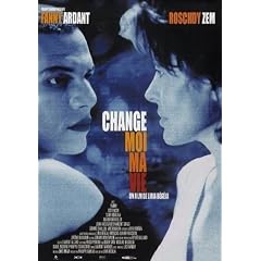 Change moi ma vie