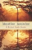 Talking with Nature and Journey into Nature