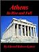 Athens: Its Rise and Fall