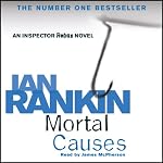 Mortal Causes | Ian Rankin