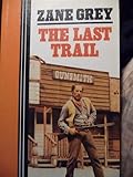 The last trail