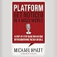 Platform: Get Noticed in a Noisy World