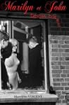 Marilyn et John. Destins bris�s.