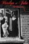 Marilyn et John. Destins bris�s.