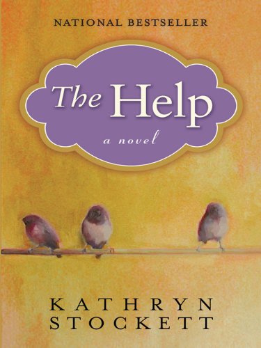 The Help by Kathryn Stockett