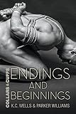 Endings and Beginnings (Collars and Cuffs Book 8)