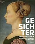 Gesichter der Renaissance: Meisterwer...