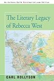 The Literary Legacy of Rebecca West