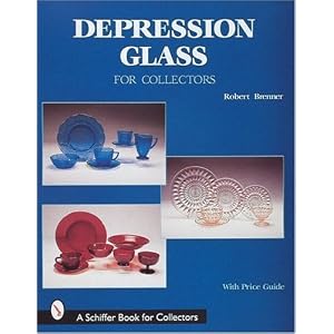 Depression Glass for Collectors by Robert Brenner