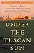 Under the Tuscan Sun