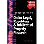 Introduction to Online Legal, Regulatory & Intellectual Property Research (Business Research Solutions)