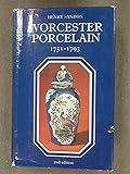 The illustrated guide to Worcester porcelain, 1751-1793