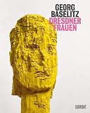 Bild zu: Georg Baselitz. Dresdner Frauen