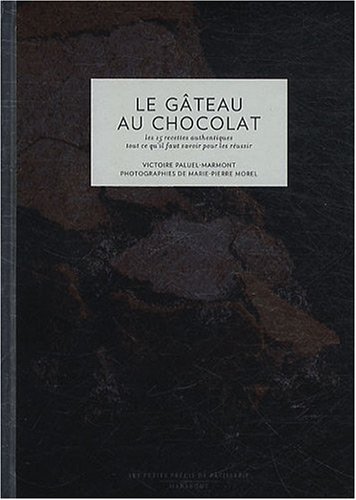 Lecture conseillée : Le gâteau au chocolat
