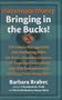 Homemade Money: Bringing in the Bucks: A Business Management and Marketing  Bible for Home-Business Owners, Self-Employed Individuals, and Web Entrepreneurs Working from Home Base