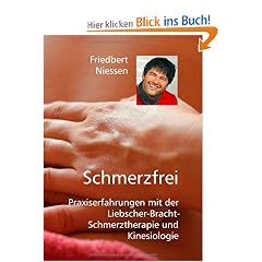 Schmerzfrei: Praxiserfahrungen mit der Liebscher-Bracht-Schmerztherapie und Kinesiologie