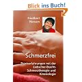 Schmerzfrei: Praxiserfahrungen mit der Liebscher-Bracht-Schmerztherapie und Kinesiologie