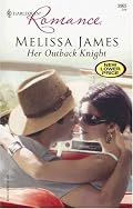 Her Outback Knight (Harlequin Romance)