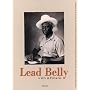 Lead Belly: A Life in Pictures