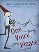 One Voice, Please