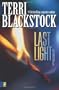 Last Light: A Restoration Novel