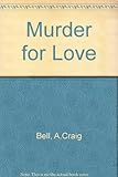 Murder for love
