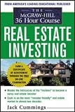 The McGraw-Hill 36-Hour Real Estate Investment Course