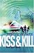 Kiss and Kill (Special Agents)