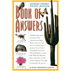 Arizona-Sonora Desert Museum Book of Answers
